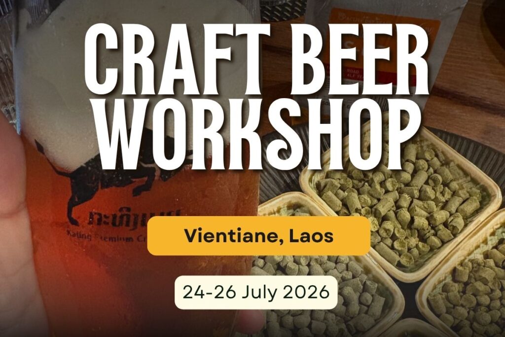 Craft Beer Workshop (Vientiane, Laos)