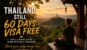Thailand is 60 days visa exempt in July 2026